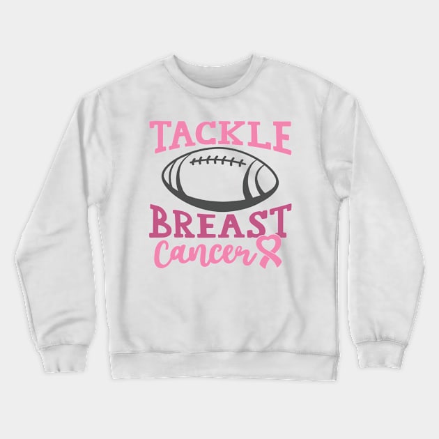 tackle breast cancer Crewneck Sweatshirt by CrankyTees